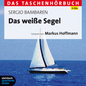 Das weiße Segel, 3 Audio-CDs