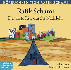 Der erste Ritt durchs Nadelöhr, 1 Audio-CD