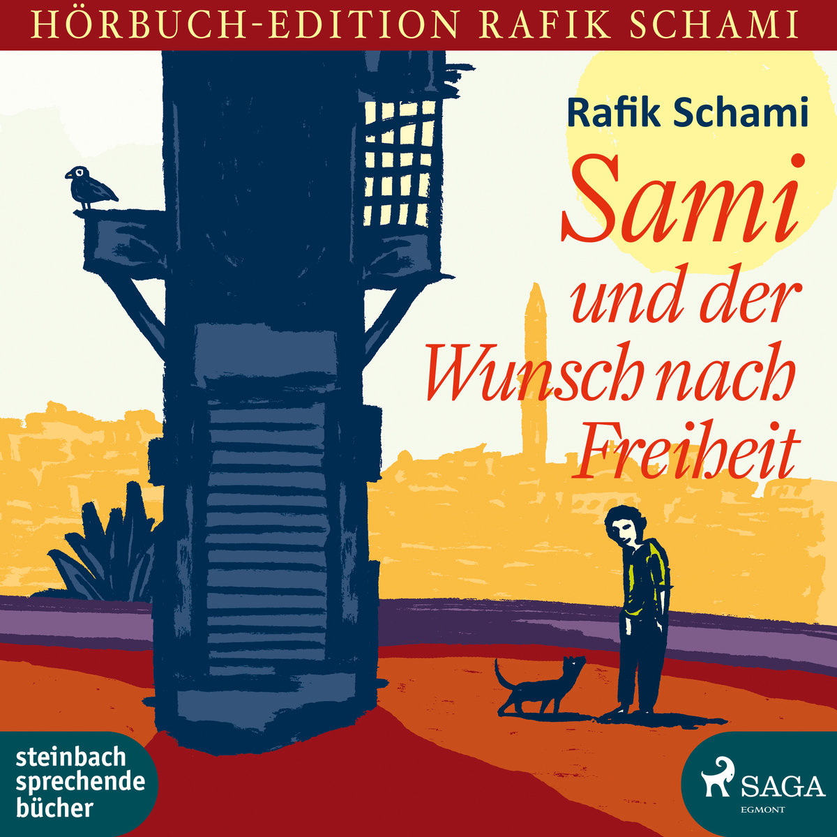 Sami und der Wunsch nach Freiheit, 2 Audio-CD, 2 MP3