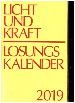 Licht und Kraft/Losungskalender 2019 Reiseausgabe in Monatsheften