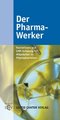 Der Pharma-Werker