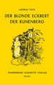 Der blonde Eckbert. Der Runenberg. Der Runenberg\