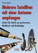 Mehrere Satelliten mit einer Antenne empfangen