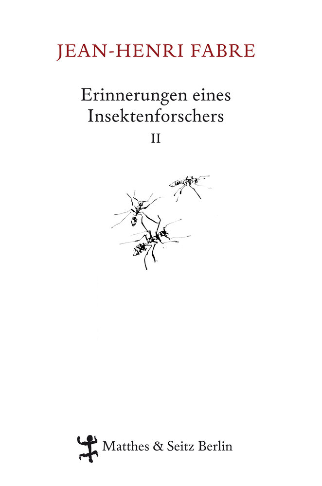 Erinnerungen eines Insektenforschers Bd.2