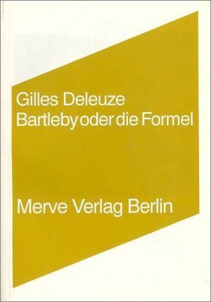 Bartleby oder die Formel