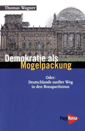 Demokratie als Mogelpackung