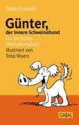 Günter, der innere Schweinehund