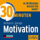 30 Minuten Motivation, 1 Audio-CD