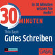 30 Minuten Gutes Schreiben, 1 Audio-CD