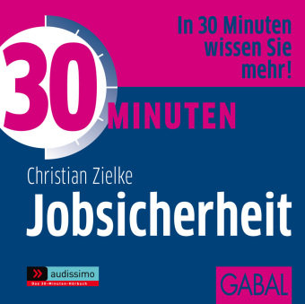 30 Minuten Jobsicherheit, 1 Audio-CD