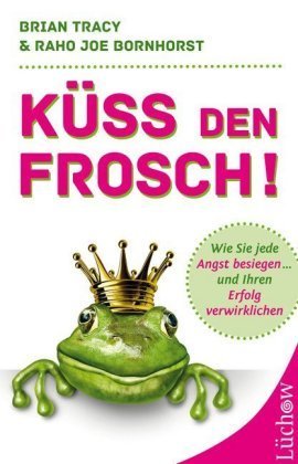 Küss den Frosch!