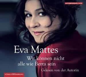 'Wir können nicht alle wie Berta sein', 6 Audio-CDs