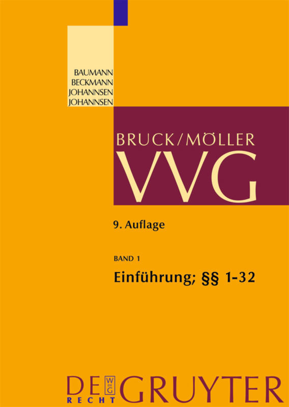 Einführung; §§ 1-32 VVG - VVG