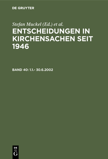 1.1.- 30.6.2002 - Entscheidungen in Kirchensachen seit 1946