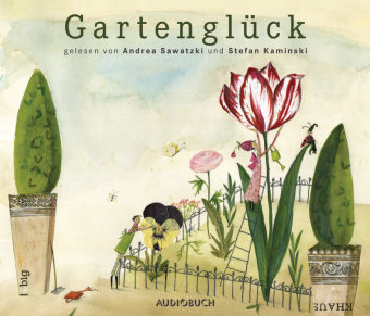 Gartenglück, 1 Audio-CD