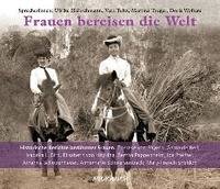 Frauen bereisen die Welt, 6 Audio-CDs