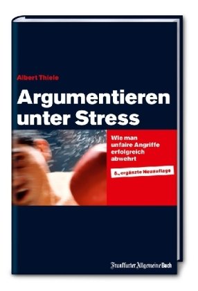 Argumentieren unter Stress