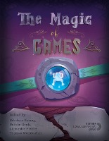 The Magic of Games