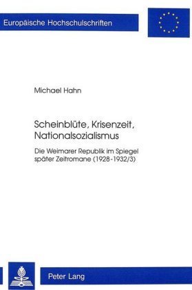 Scheinblüte, Krisenzeit, Nationalsozialismus