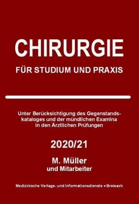 Chirurgie für Studium und Praxis 2020/21