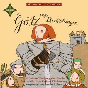 Götz von Berlichingen, Audio-CD