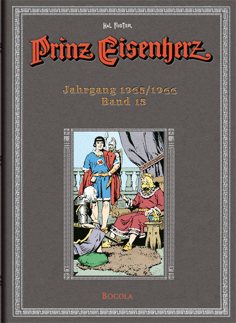 Prinz Eisenherz. Hal Foster Gesamtausgabe / Jahrgang 1965/1966