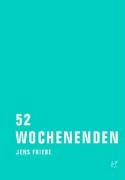 52 Wochenenden, Kritische Ausgabe