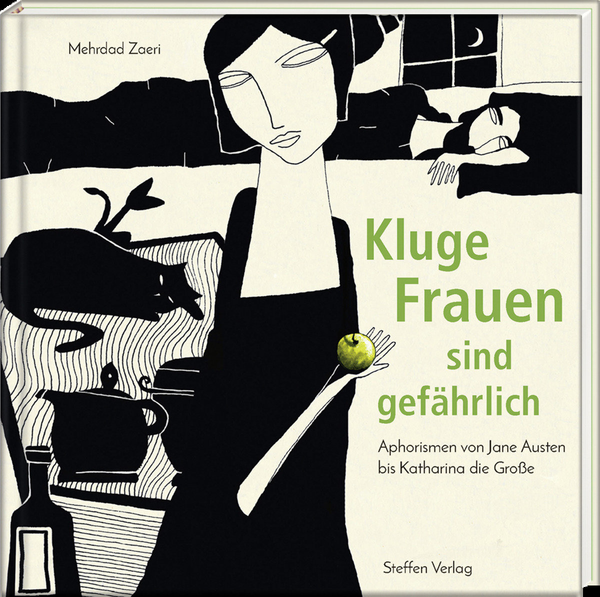 Kluge Frauen sind gefährlich