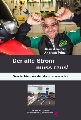 Der alte Strom muss raus!