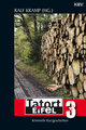 Tatort Eifel 3 Bd.3