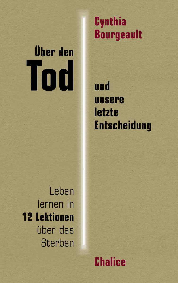 Über den Tod und unsere letzte Entscheidung