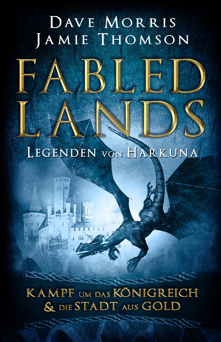 Fabled Lands - Legenden von Harkuna: Kampf um das Königreich & Die Stadt aus Gold