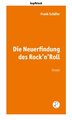 Die Neuerfindung des Rock'n'Roll