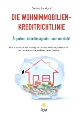 Die Wohnimmobilienkreditrichtlinie