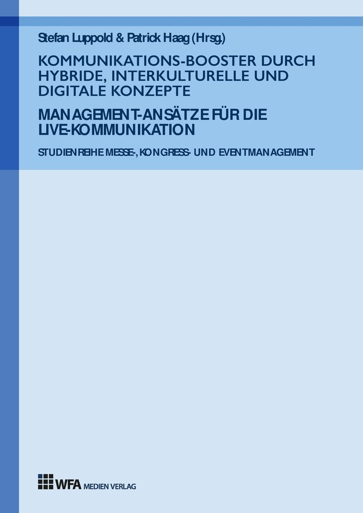 Kommunikations-Booster durch hybride, interkulturelle und digitale Konzepte