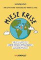 Miese Krise