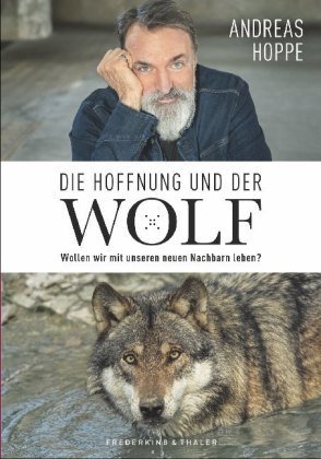 Die Hoffnung und der Wolf