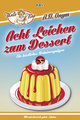 Acht Leichen zum Dessert