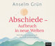 Abschiede - Aufbruch in neue Welten, Audio-CD