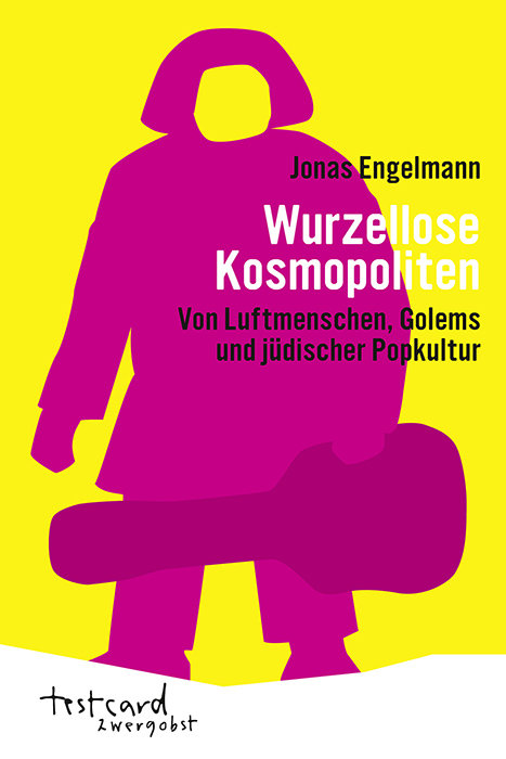 Wurzellose Kosmopoliten