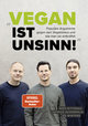 'Vegan ist Unsinn!'