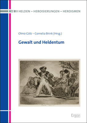 Gewalt und Heldentum