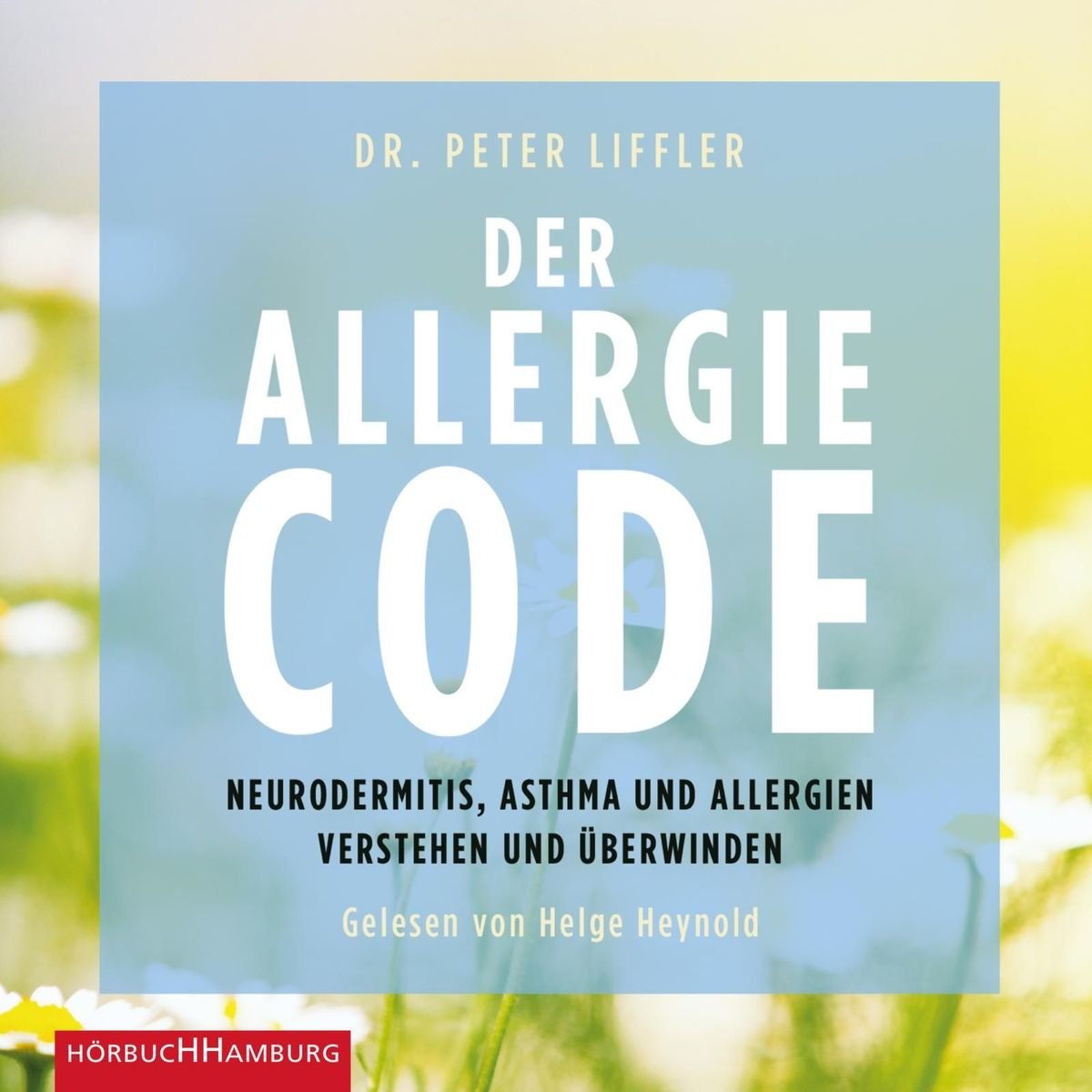 Der Allergie-Code, 2 Audio-CD, 2 MP3