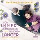 Für immer und noch ein bisschen länger, 2 Audio-CD, 2 MP3