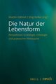 Die Natur der Lebensform