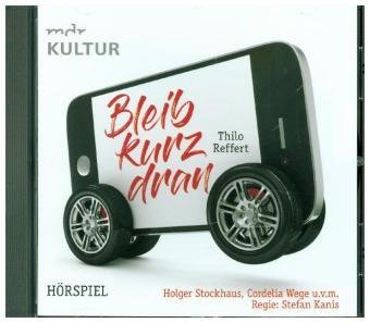 Bleib kurz dran, 1 Audio-CD