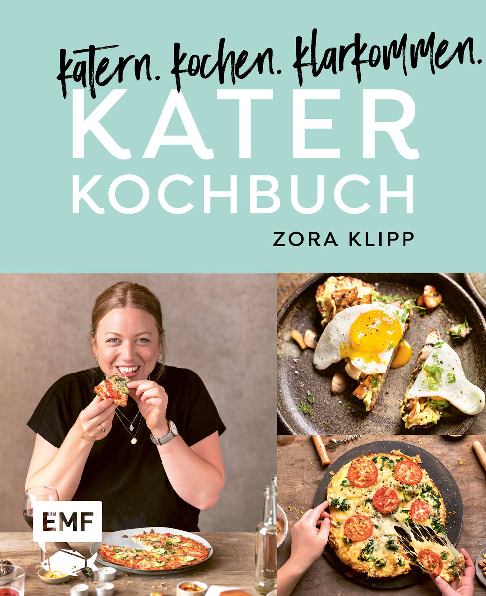 Katerkochbuch - Rezepte für harte Tage