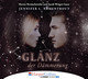 Glanz der Dämmerung, 6 Audio-CDs