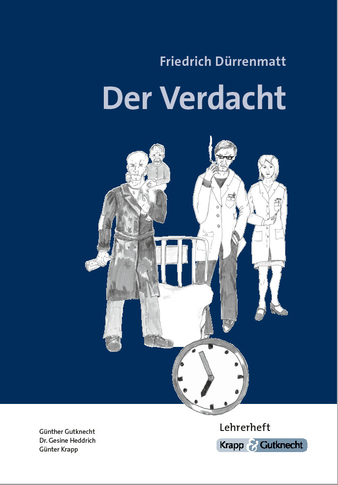 Der Verdacht - Friedrich Dürrenmatt - Lehrerheft