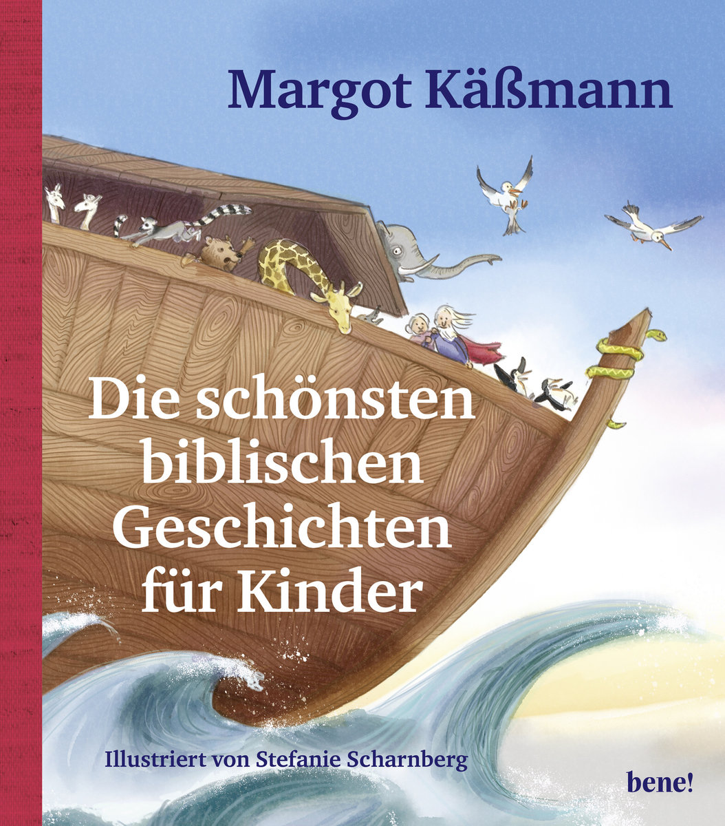 Die schönsten biblischen Geschichten für Kinder